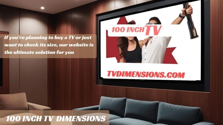100 inch tv dimensions